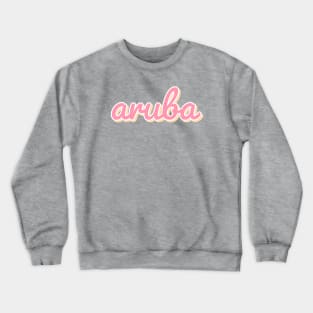 Aruba Retro Groovy Beach Typography Crewneck Sweatshirt